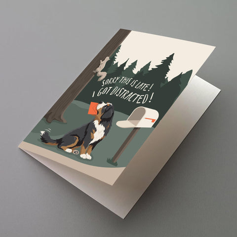 I Got Distracted! Greeting Card