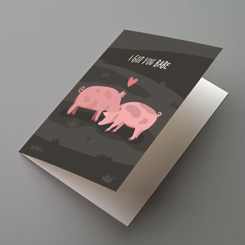 I Got You Babe Greeting Card