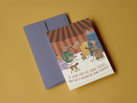 Not Your Circus Greeting Card