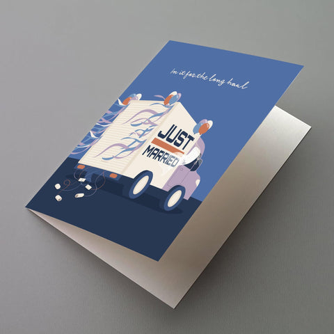 The Long Haul Greeting Card