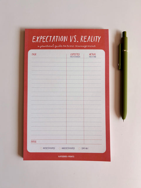 Expectation Vs. Reality Notepad