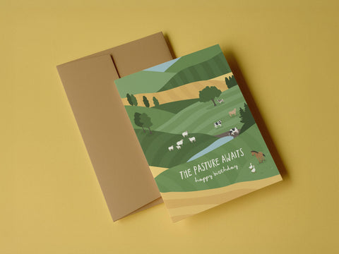 The Pasture Awaits Greeting Card