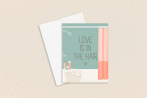 Love Is In The Hair Greeting Card