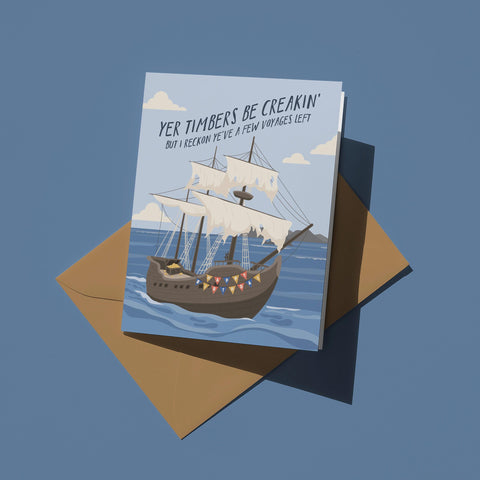 Timbers Be Creakin' Greeting Card