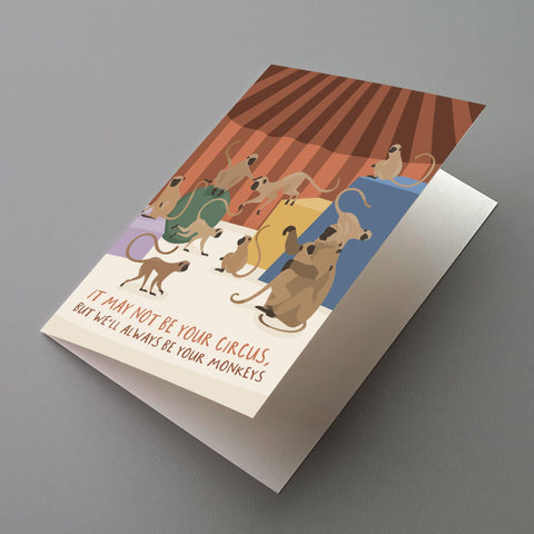 Not Your Circus Greeting Card