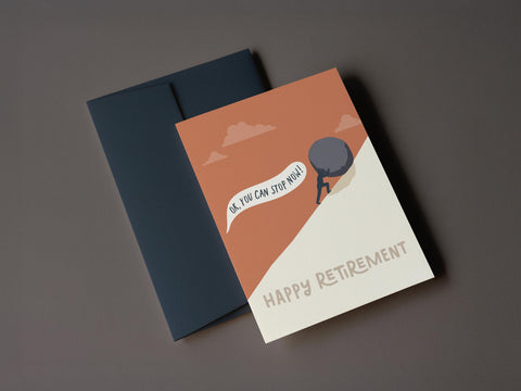 You Can Stop Now Retirement Card