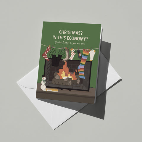 Christmas? In This Economy? Greeting Card