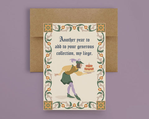 My Liege Greeting Card