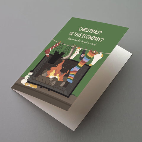 Christmas? In This Economy? Greeting Card